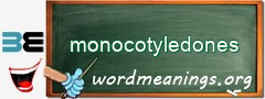 WordMeaning blackboard for monocotyledones